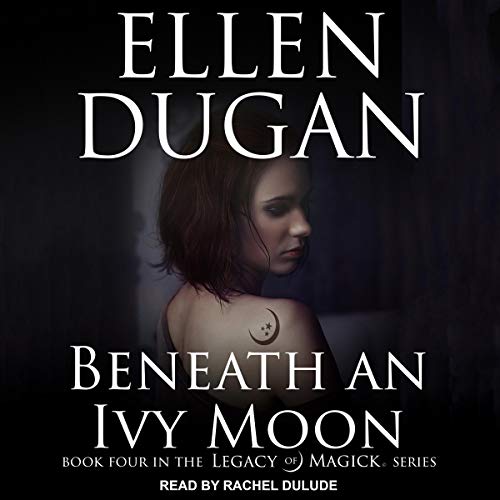 Cover of Beneath an Ivy Moon
