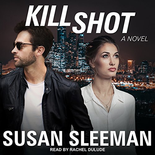 Cover of Kill Shot: A Novel