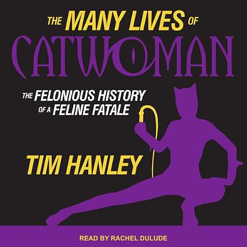 Cover of The Many Lives of Catwoman