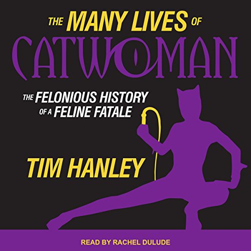 Cover of The Many Lives of Catwoman