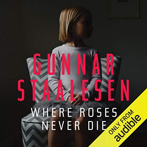 Cover of Where Roses Never Die
