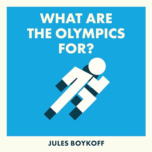 Cover of What Are the Olympics For?