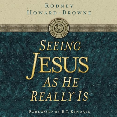Cover of Seeing Jesus as He Really Is