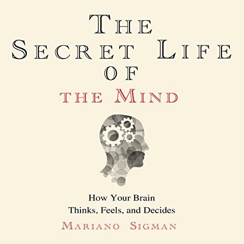 Cover of The Secret Life of the Mind