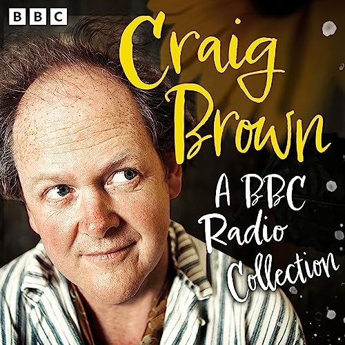 Cover of Craig Brown: A BBC Radio Collection