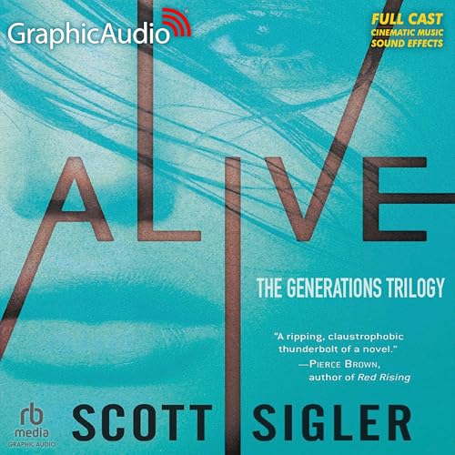 Cover of Alive [Dramatized Adaptation]