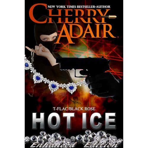 Cover of Hot Ice Enhanced Edition (Black Rose Trilogy 1)