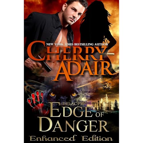 Cover of Edge of Danger Enhanced Edition (Edge Trilogy (T-FLAC/PSI) 1)