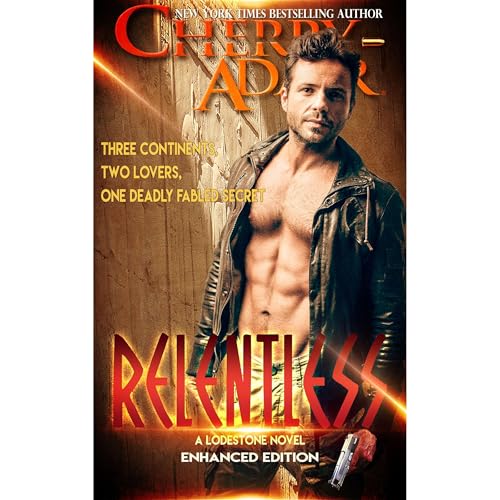 Cover of Relentless Enhanced Edition (Lodestone 3)