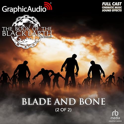 Cover of Blade and Bone (2 of 2) [Dramatized Adaptation]