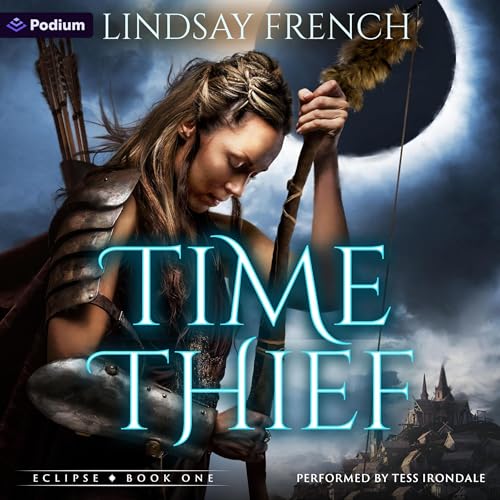 Cover of Time Thief: A Sci-Fi Romantasy