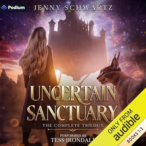 Cover of Uncertain Sanctuary: The Complete Trilogy