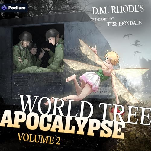 Cover of World Tree Apocalypse: Volume 2: A Pilot in Another World LitRPG