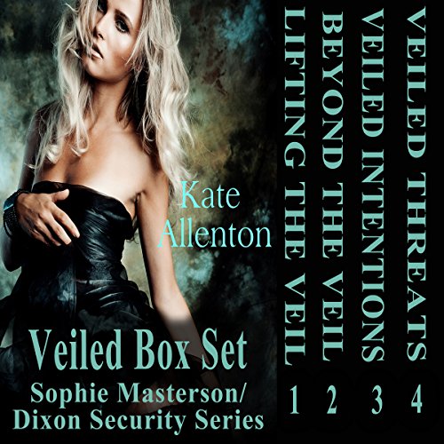 Cover of Veiled Set: Sophie Masterson/Dixon Security Series