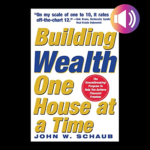 Cover of Building Wealth One House at a Time