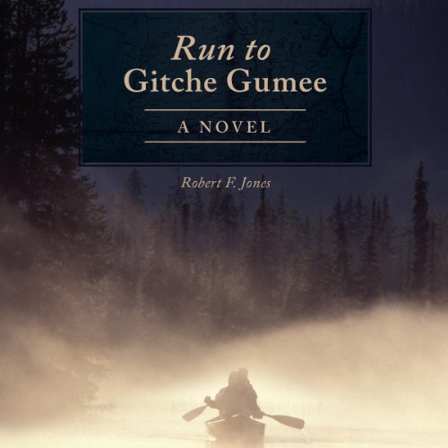 Cover of Run to Gitche Gumee