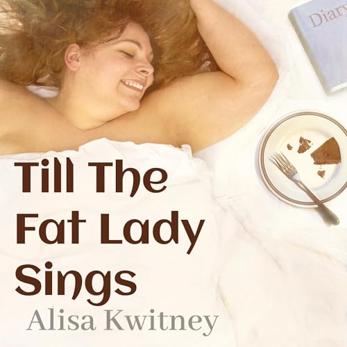 Cover of Till the Fat Lady Sings