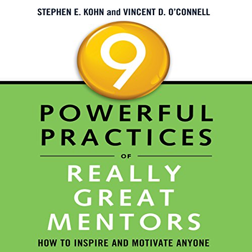 Cover of 9 Powerful Practices of Really Great Mentors