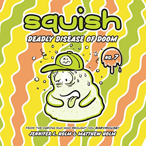 Cover of Squish #7: Deadly Disease of Doom