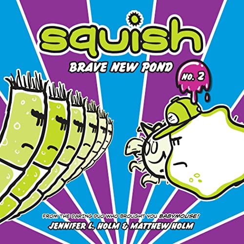 Cover of Squish #2: Brave New Pond