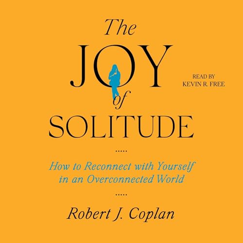 Cover of The Joy of Solitude