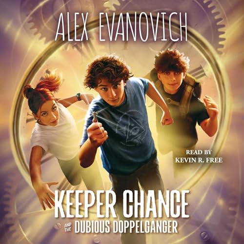 Cover of Keeper Chance and the Dubious Doppelgänger