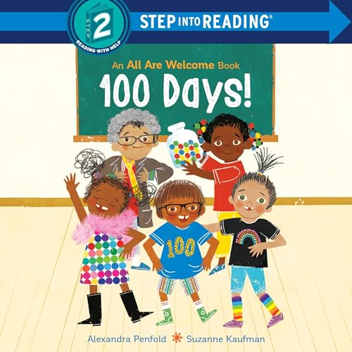 Cover of 100 Days! (An All Are Welcome Early Reader)