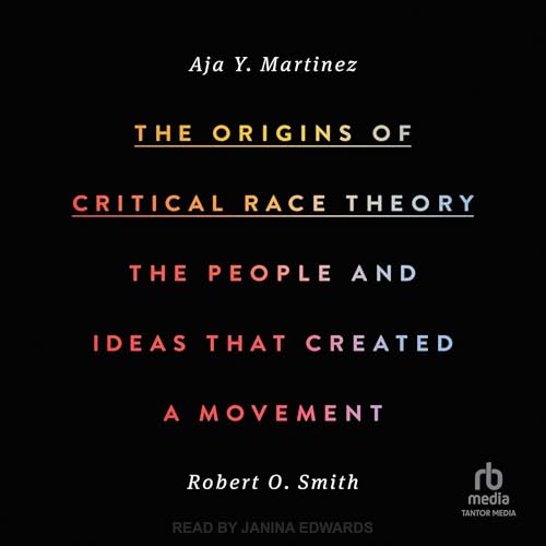 Cover of The Origins of Critical Race Theory