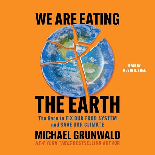 Cover of We Are Eating the Earth