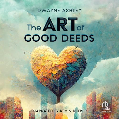Cover of The Art of Good Deeds