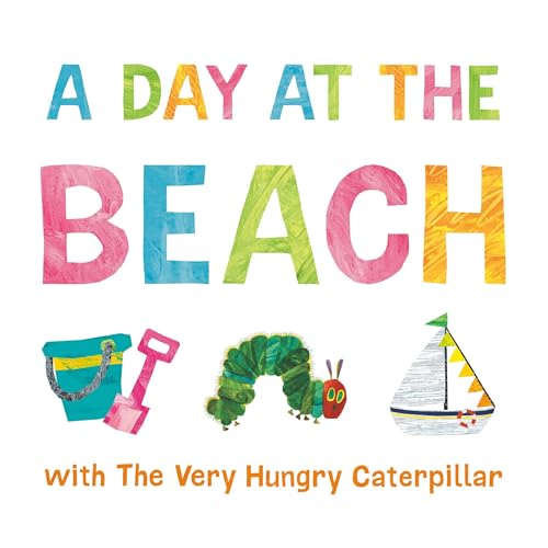 Cover of A Day at the Beach with The Very Hungry Caterpillar