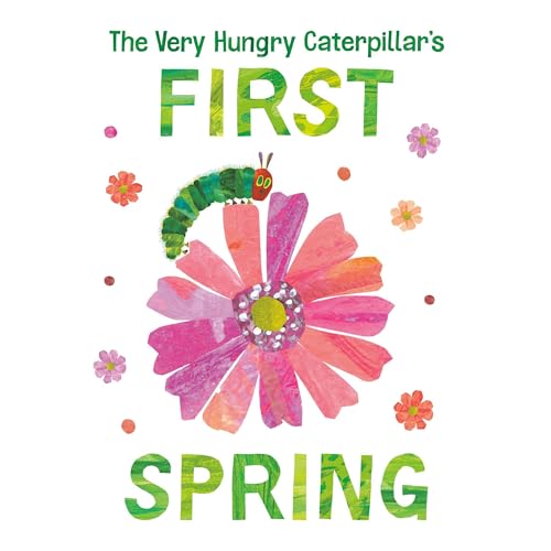 Cover of The Very Hungry Caterpillar's First Spring