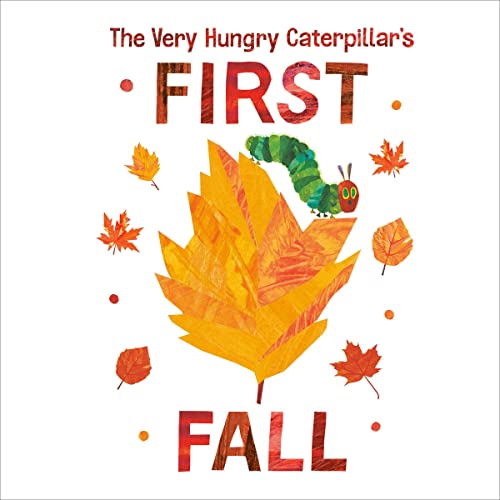 Cover of The Very Hungry Caterpillar's First Fall