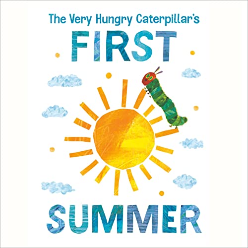 Cover of The Very Hungry Caterpillar's First Summer