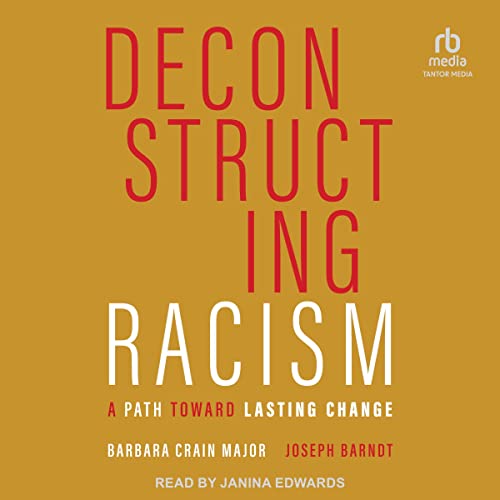 Cover of Deconstructing Racism