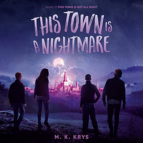Cover of This Town Is a Nightmare