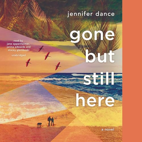 Cover of Gone but Still Here