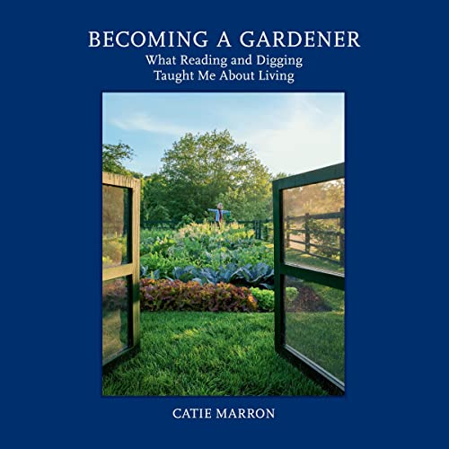 Cover of Becoming a Gardener