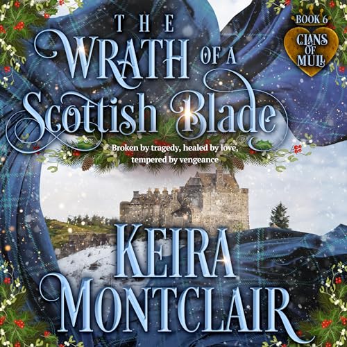 Cover of The Wrath of a Scottish Blade