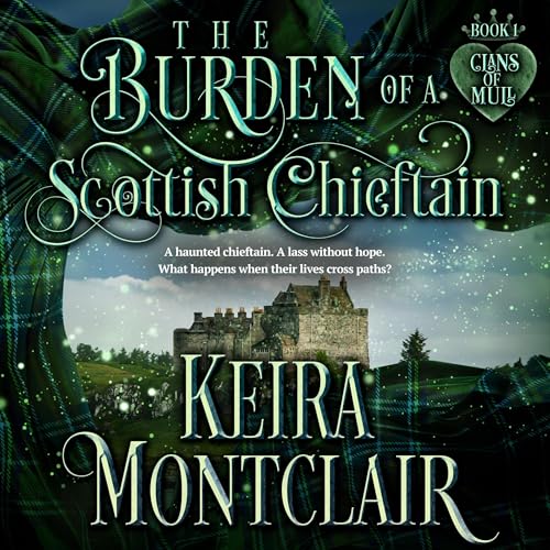 Cover of The Burden of a Scottish Chieftain