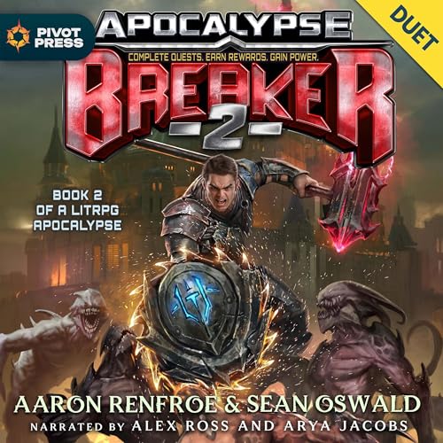 Cover of Apocalypse BREAKER 2: Book 2 of a LitRPG Apocalypse