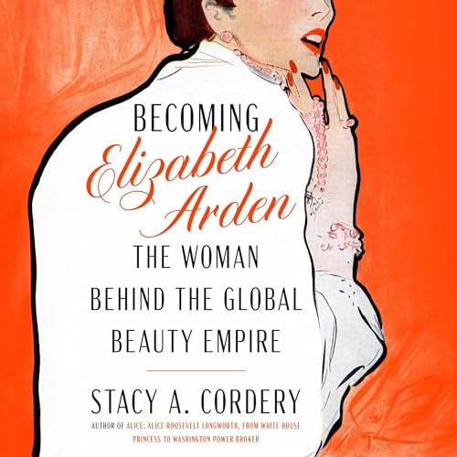 Cover of Becoming Elizabeth Arden