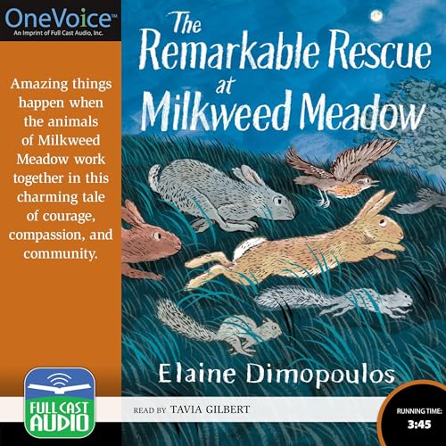 Cover of The Remarkable Rescue at Milkweed Meadow