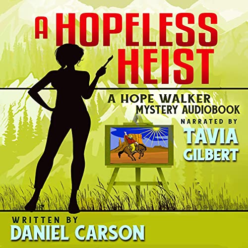 Cover of A Hopeless Heist