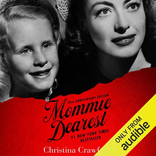 Cover of Mommie Dearest: 40th Anniversary Edition