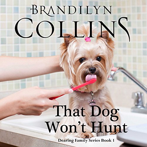 Cover of That Dog Won't Hunt