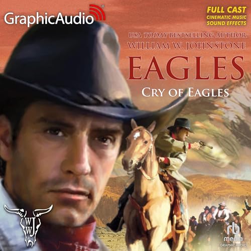 Cover of Cry of Eagles [Dramatized Adaptation]