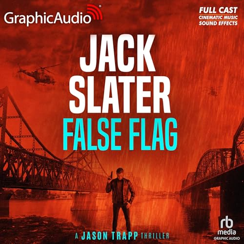 Cover of False Flag (Dramatized Adaptation)