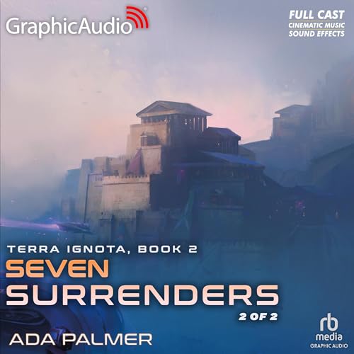 Cover of Seven Surrenders (Part 2 of 2) (Dramatized Adaptation)