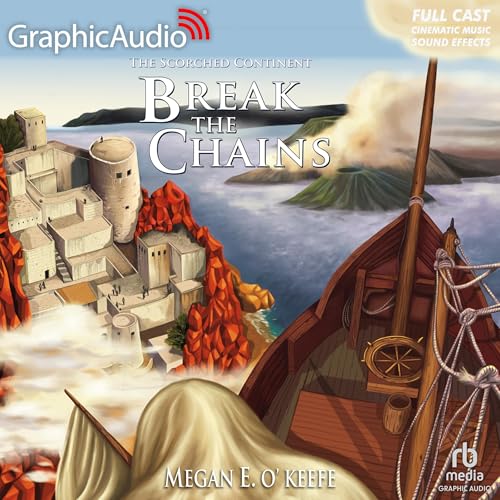 Cover of Break the Chains [Dramatized Adaptation]